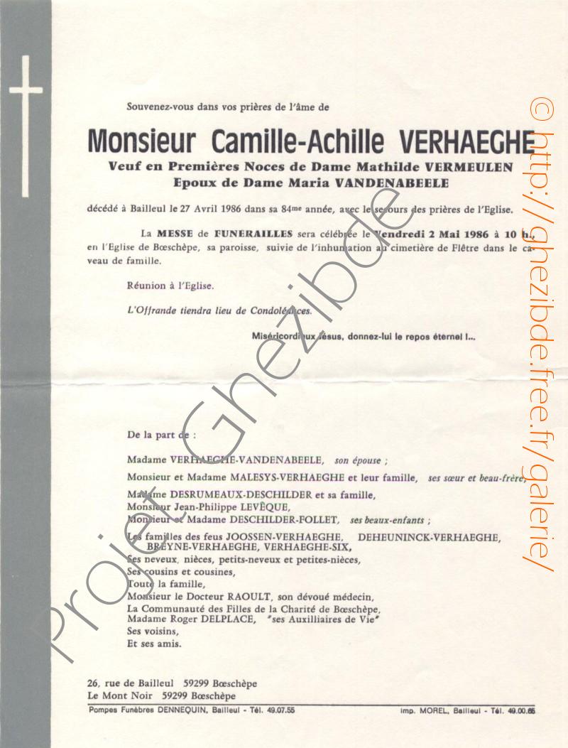 Camille Achille VERHAEGHE veuf de Dame Mathilde VERMEULEN et poux de Dame Maria VANDENABEELE, dcd  Bailleul, le 27 Avril 1986 (83 ans).